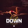 Love You Down - Single album lyrics, reviews, download