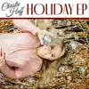 Christie Huff Holiday - EP album lyrics, reviews, download