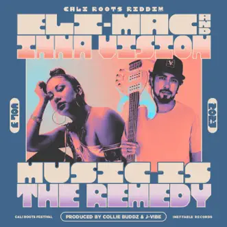 Music Is the Remedy - Single by Eli-Mac & Inna Vision album download