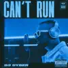 Cant Run - Single album lyrics, reviews, download