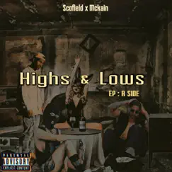Highs & Lows - EP by Scofield album reviews, ratings, credits