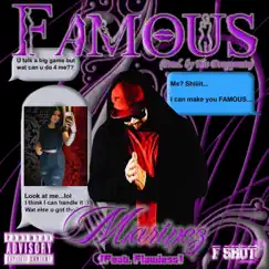 Famous (feat. Flawless) - Single by Marinez album reviews, ratings, credits