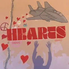 Hearts - Single by Saiko & Osive album reviews, ratings, credits