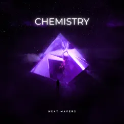 Chemistry by Heat Makers album reviews, ratings, credits