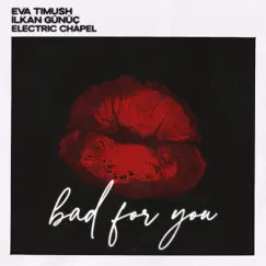 Bad For You Song Lyrics