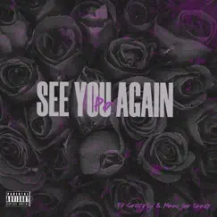 See you again (feat. Cotto2x & MarcGoCrazy) - Single by Ysg Po album reviews, ratings, credits