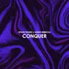 Conquer - Single album lyrics, reviews, download