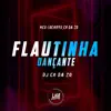 Flautinha Dançante song lyrics