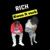 Rich (feat. Vurk) - Single album lyrics, reviews, download