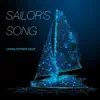 Sailor's Song song lyrics