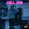 Tell Me (feat. NBS Malay) [Radio Edit] [Radio Edit] - Single album lyrics, reviews, download