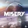 Misery - Single album lyrics, reviews, download