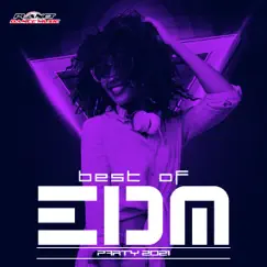 Best of EDM Party 2021 by Various Artists album reviews, ratings, credits