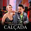 Calçada - Single album lyrics, reviews, download