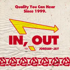 In, Out - Single by Jordan~Jay album reviews, ratings, credits