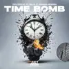 Time Bomb - Single album lyrics, reviews, download