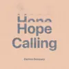 Hope Calling - Single album lyrics, reviews, download