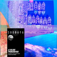 A Blue Paradise - Single by Suduaya album reviews, ratings, credits