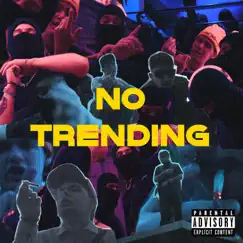 No Trending Song Lyrics