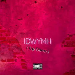 Idwymh - Single by Kodak Ken album reviews, ratings, credits