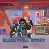 Blickyhill Story - Single album lyrics, reviews, download
