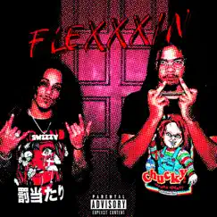 FLEXXXIN' (feat. Marvylus) - Single by SwizZy B & LoUd Life Crew album reviews, ratings, credits
