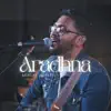 Aradhna - Single album lyrics, reviews, download