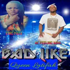 Bad Like Queen (feat. AK Feeling Man) - Single by Diamond King Pasa album reviews, ratings, credits
