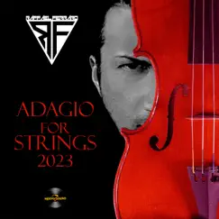 Adagio for Strings 2023 (Radio Mix) Song Lyrics