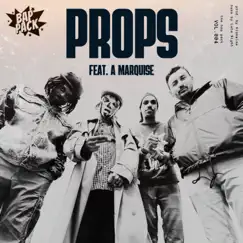Props (feat. Klokwize, Self Suffice, Hydro 8Sixty, Tang Sauce & a Marquise) - Single by Bap Pack album reviews, ratings, credits