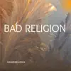 Bad Religion - Single album lyrics, reviews, download