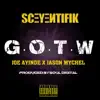Gotw - Single (feat. Joe Ayinde & Jason Mychel) - Single album lyrics, reviews, download