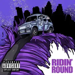 Ridin' Round - Single by Exotic Skottie album reviews, ratings, credits