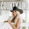 County Line - Single album lyrics, reviews, download