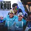 Só Tem Bigode Raul - Single album lyrics, reviews, download