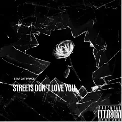 Streets Dont Love You Song Lyrics