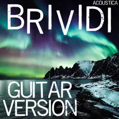 Brividi (Guitar Version) Song Lyrics