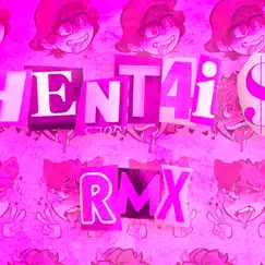 Hent4i Rmx Song Lyrics