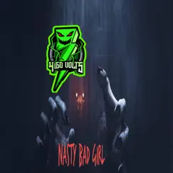Nasty Bad Girl - Single by Vag-a-bond album reviews, ratings, credits