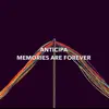 Memories Are Forever album lyrics, reviews, download