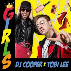 Girls (Remixes) - EP by DJ Cooper album reviews, ratings, credits