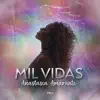 Mil Vidas Vol. 1 - Single album lyrics, reviews, download