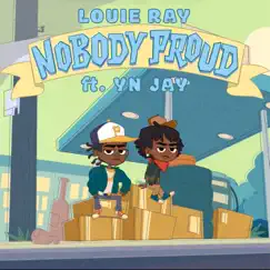 Nobody Proud (feat. Yn Jay) Song Lyrics