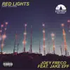 Red Lights (feat. Jake Eff) - Single album lyrics, reviews, download