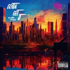 Gotta Get It - Single by Fay Allure & Ron Jetson album reviews, ratings, credits