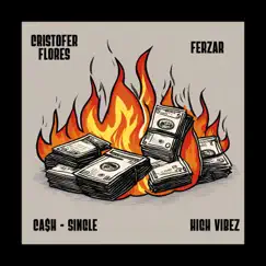 Ca$H - Single by Cristofer Flores & Ferzar album reviews, ratings, credits