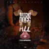 Witcho Dogg Azz - Single album lyrics, reviews, download