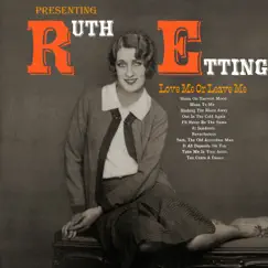 Presenting Ruth Etting by Ruth Etting album reviews, ratings, credits