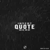 Insert Quote Here - Single album lyrics, reviews, download