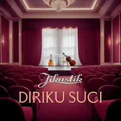 Diriku suci (Dadik demo) - Single by Jikustik & Pongki Barata album reviews, ratings, credits